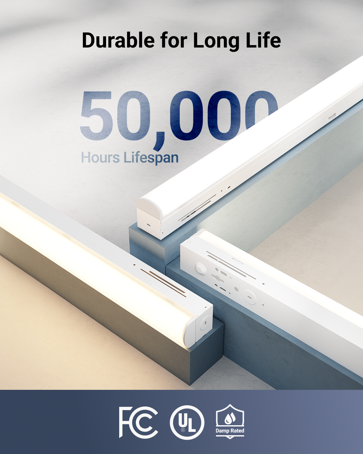 A lifespan of 50,000 hours is guaranteed for long-lasting performance.