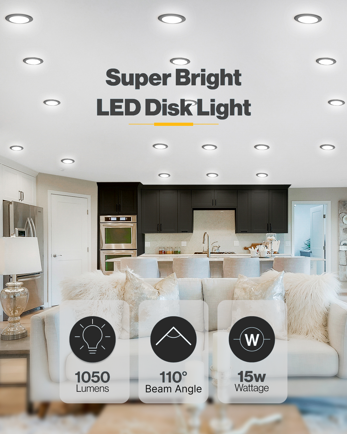 The disk's smooth trim and polished interior generates a wide beam of bright, consistent light.