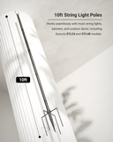 Works with most string lights, banners, and outdoor decor with a ground stake for extra support.