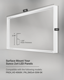 The 2x4 Panel Surface Mount is compatible with all 2x4 Sunco and standard LED panels.