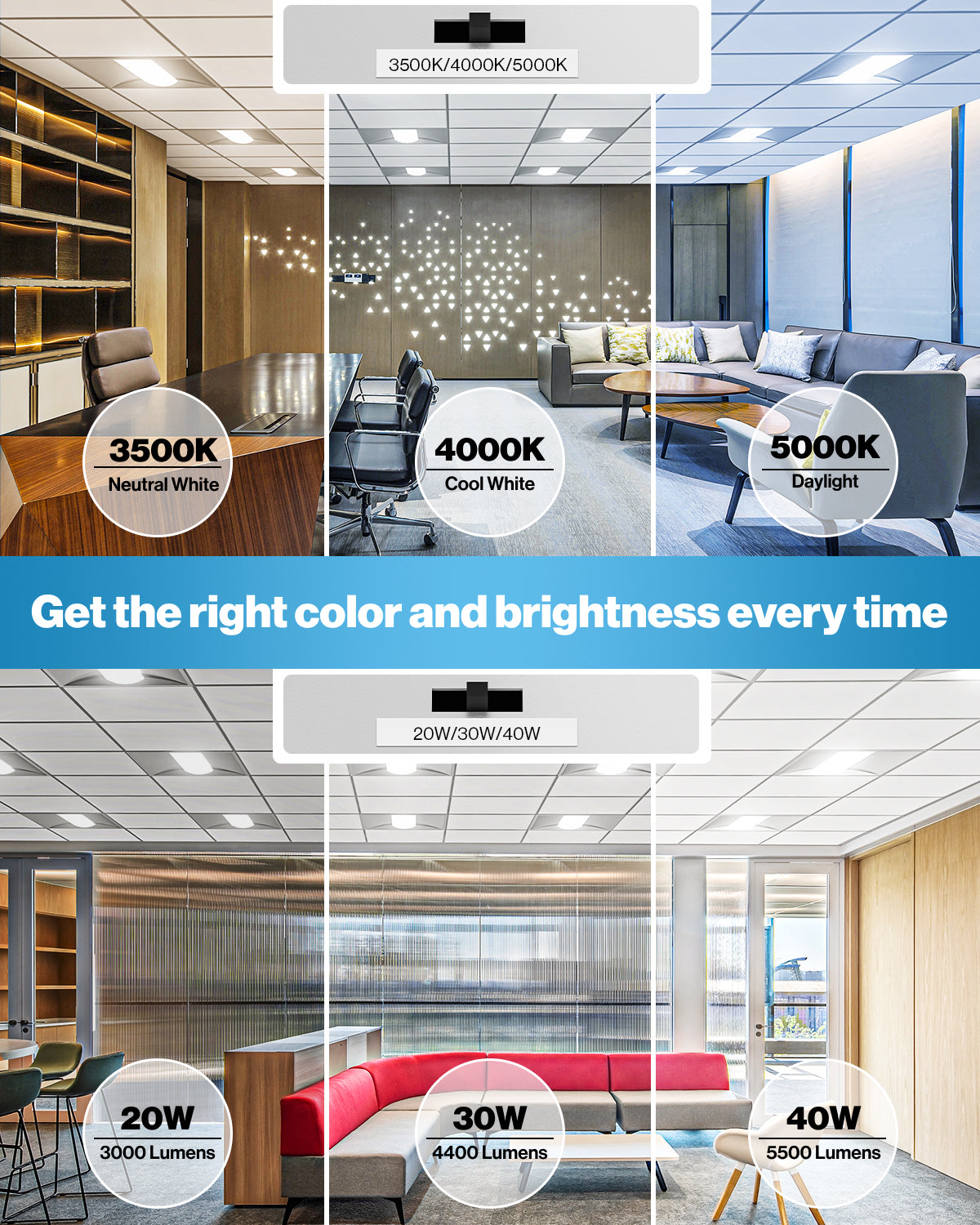 From cool white to daylight hues, you can lighten your space with the various color temperature options (4000K, 5000K, 6000K) using the slider switch found on the back of the ceiling panel.