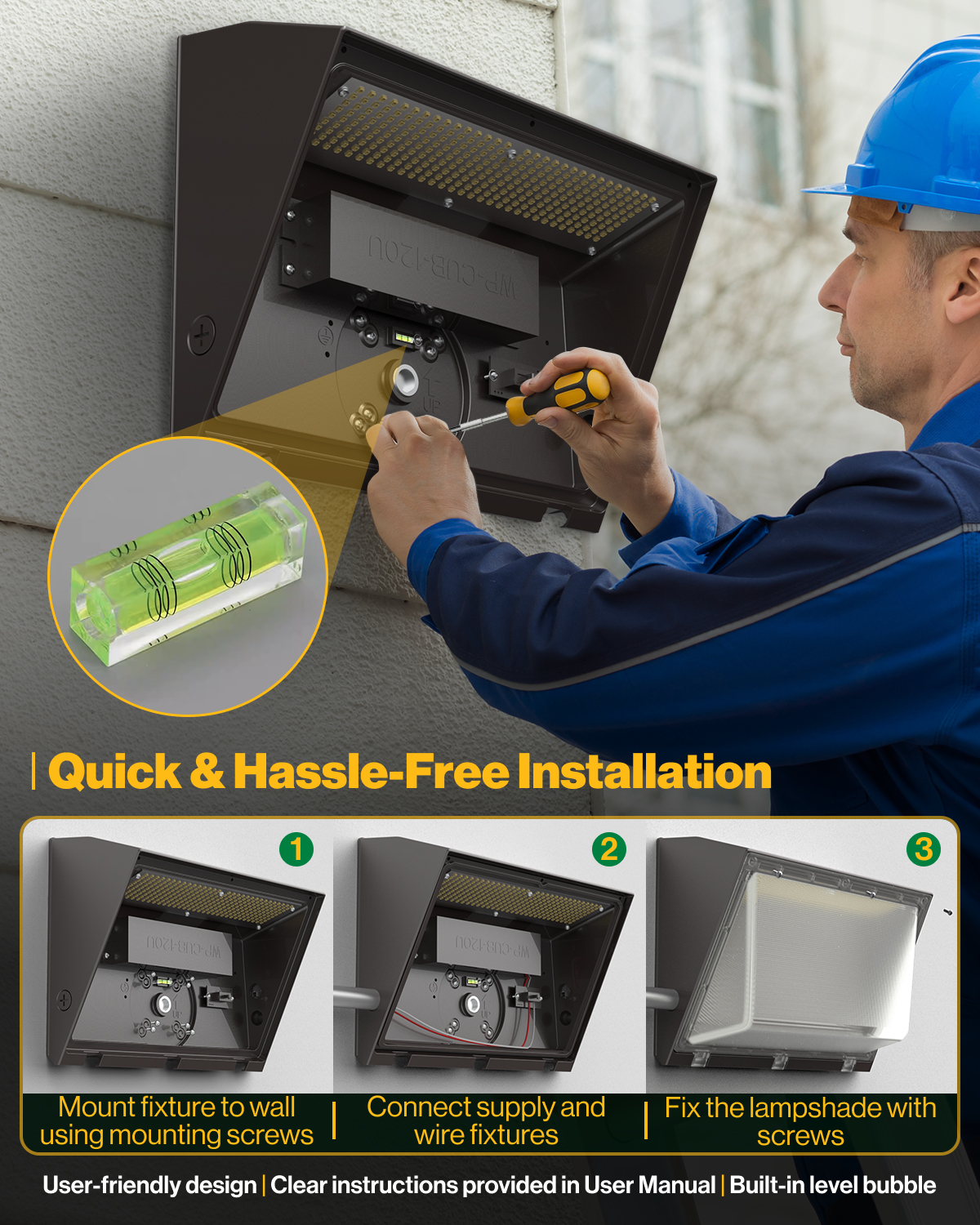 Install the wall pack in just 3 easy steps.