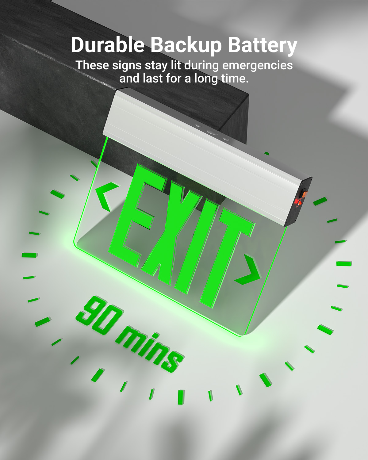 In case of a power outage, the backup battery automatically illuminates (90 minutes) the fixture and light the way to safety.