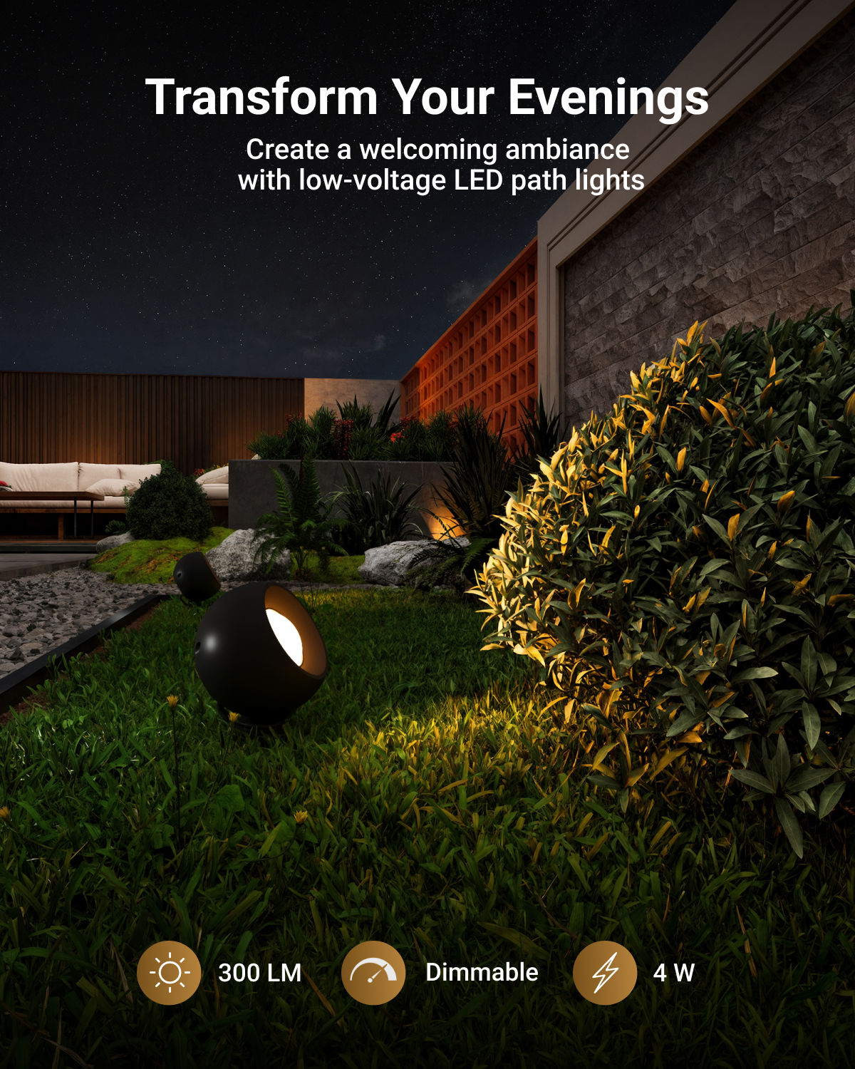 Transform your yard with dimmable, 300LM spotlight. Create a welcoming and warm ambiance.