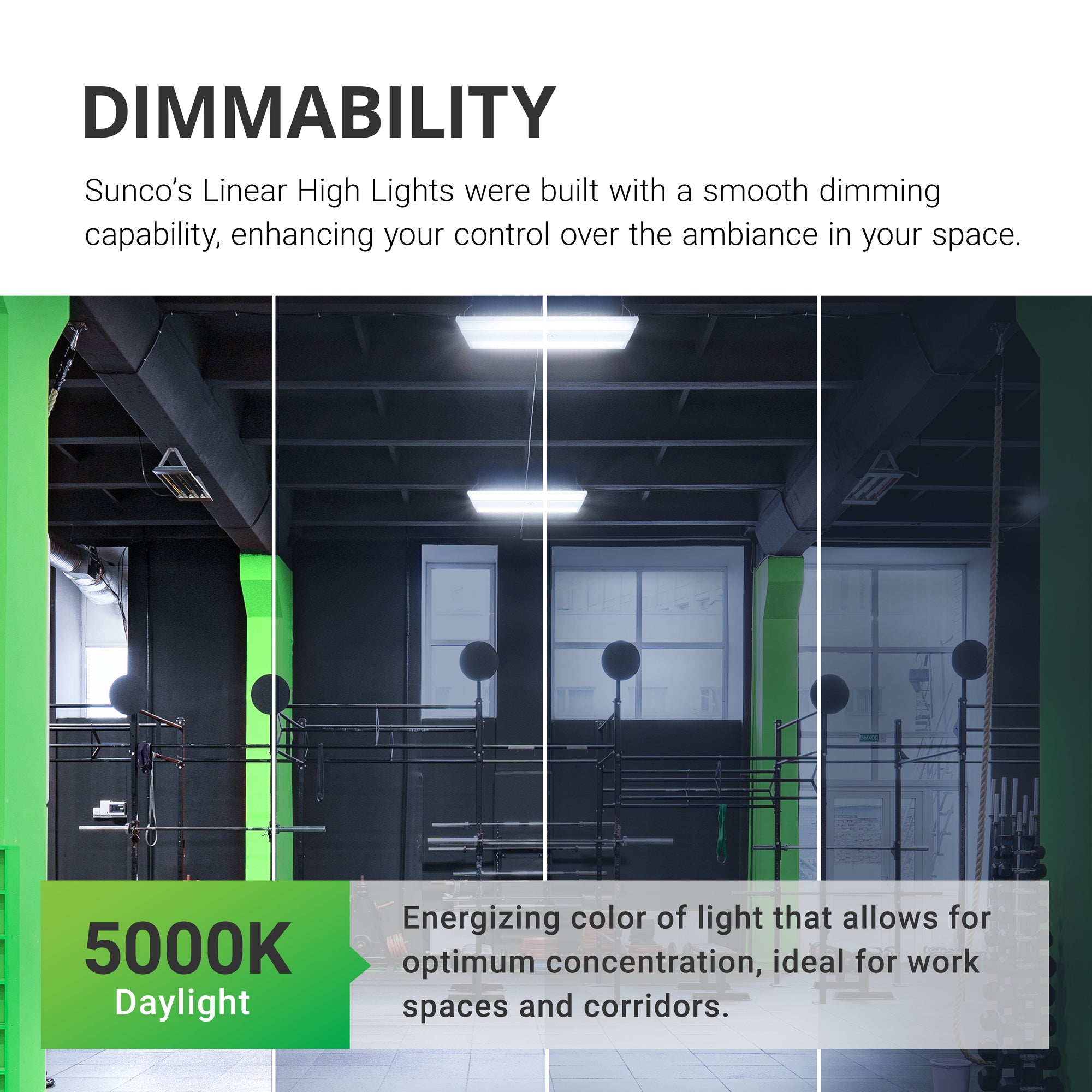 Dimmability. Sunco’s linear high bay lights were built with a smooth dimming capability to enhance your control over the ambiance of your space. Image shows a gymnasium with a range of shaded to bright areas to simulate the dimmable quality of this area light. Sunco Linear High Bay lights are suspended overhead from the included chains and V hooks.