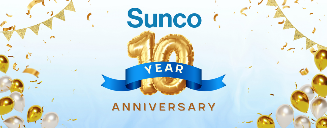 Celebrating Sunco's Ten Year Anniversary