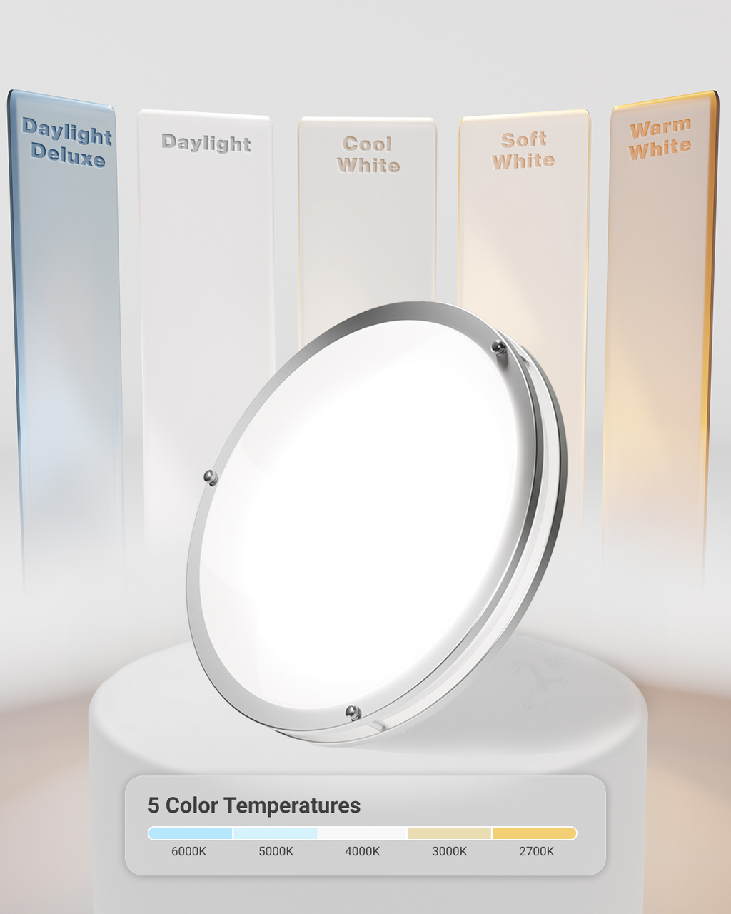 Choose from 5 color temperatures (2700K, 3000K, 4000K, 5000K, 6000K) for your preferred color setting.