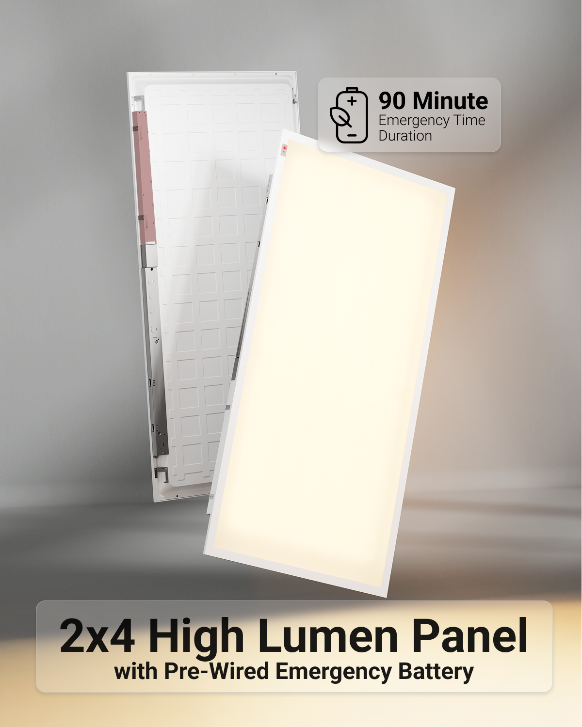 High lumen 2x4 LED panel with pre wired emergency battery and 90 minute backup callout.