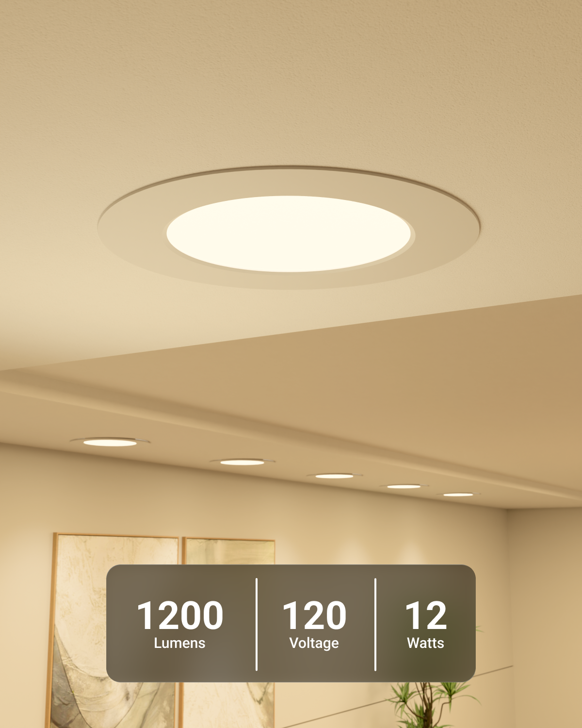 Warm-lit ceiling with recessed downlights and an overlay listing 1200 lumens, 120 voltage, and 12 watts