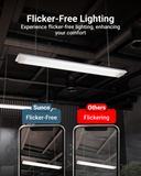 Experience flicker-free lighting that enhances and comforts your sight and task-lighting.