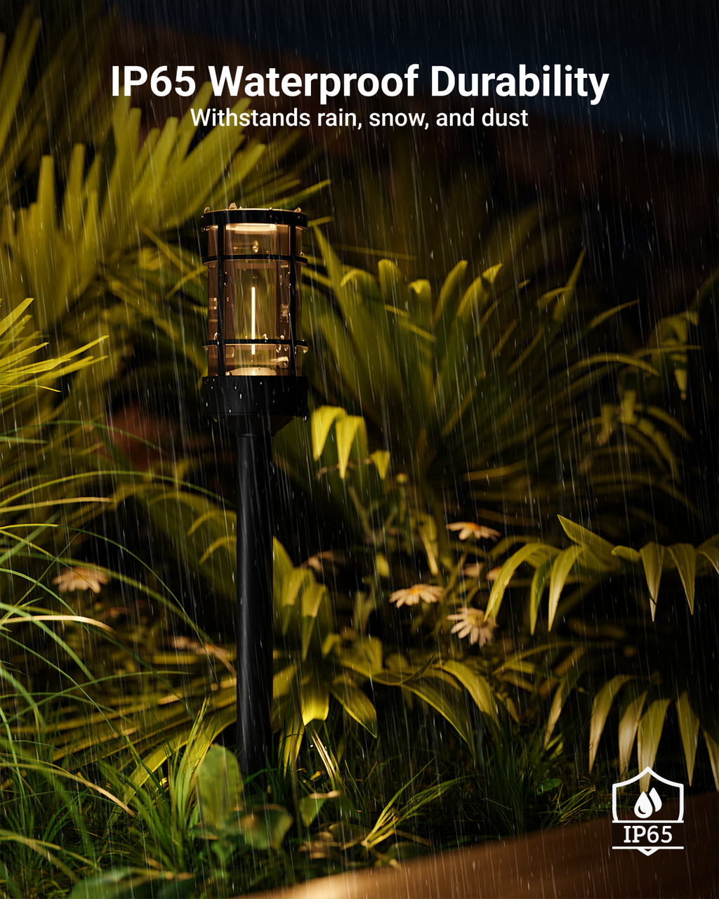 I65 rated for weatherproof durability to withstand rain, snow, and dust.