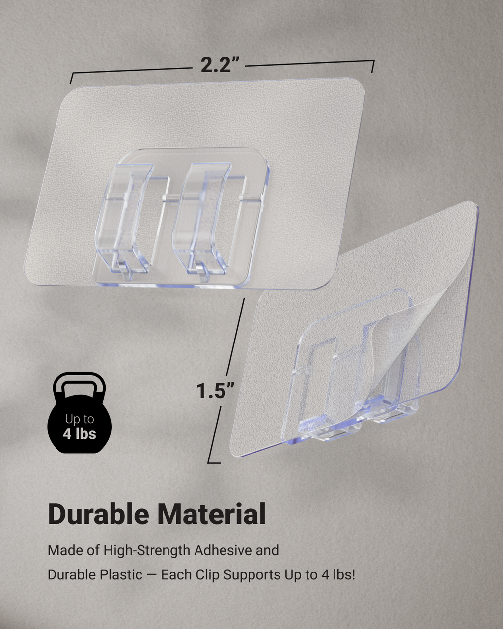 Outdoor String Light Clips are 2.2"x1.5" and can hold up to 4lbs.