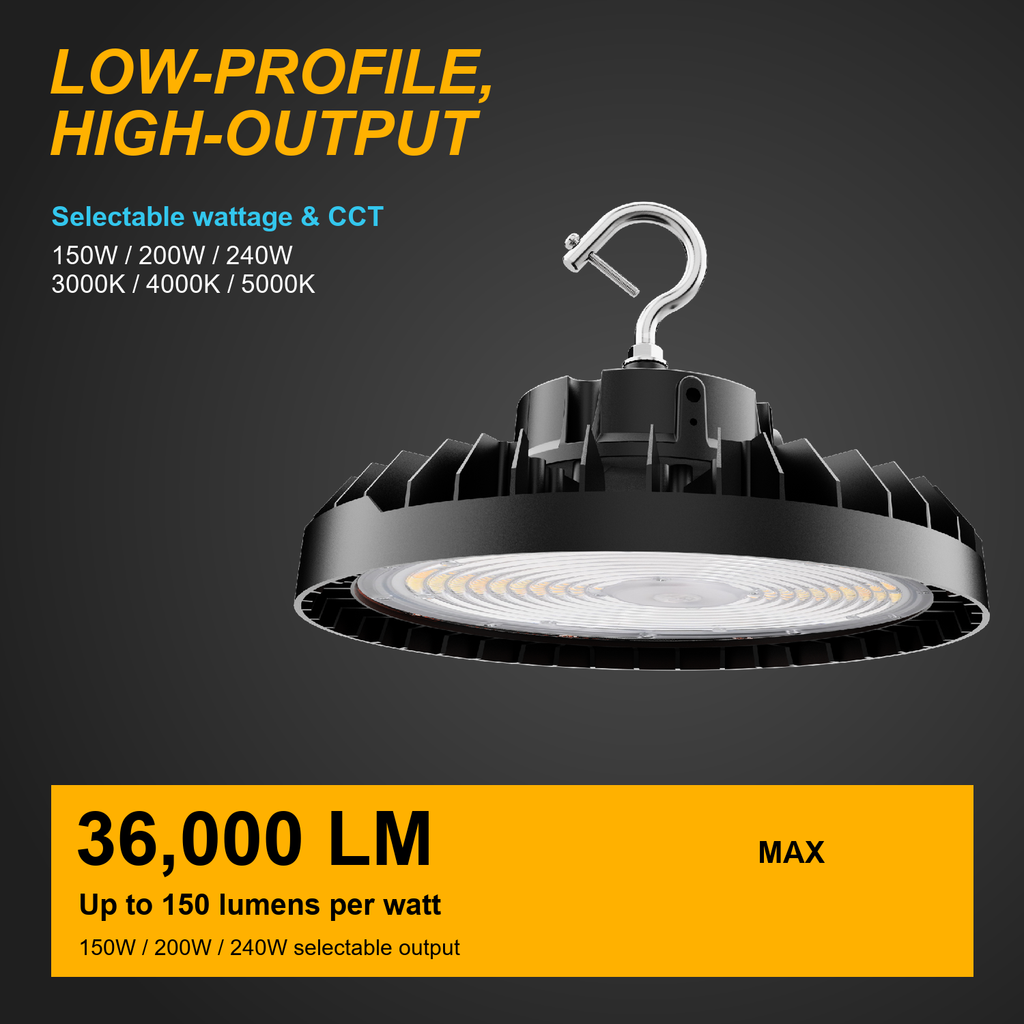 240W LED UFO high bay with 150W, 200W and 240W settings and up to 36,000 lumens