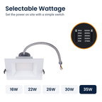Wattage switch on the 8 inch white square commercial LED downlight: 16W, 22W, 26W, 30W, 35W